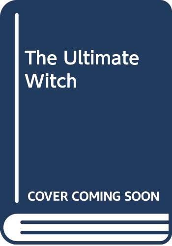 Beispielbild fr The Ultimate Witch zum Verkauf von Better World Books