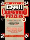 Imagen de archivo de The Best of Dell Crossword Puzzles, No 3 a la venta por HPB-Emerald