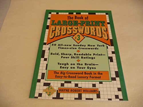 Stock image for The Book of Large Print Crosswords #3 for sale by SecondSale