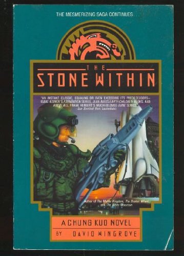 Stock image for The Stone Within (Chung Kuo, Book 4) for sale by Wonder Book