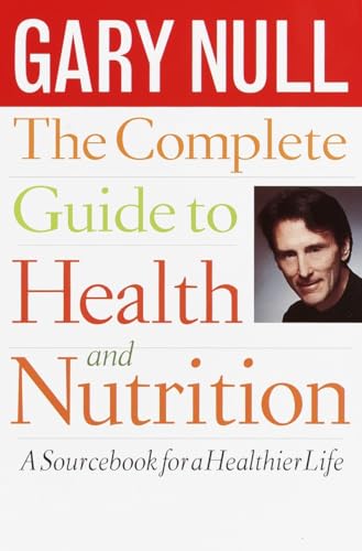 9780440506126: The Complete Guide to Health and Nutrition: A Sourcebook for a Healthier Life