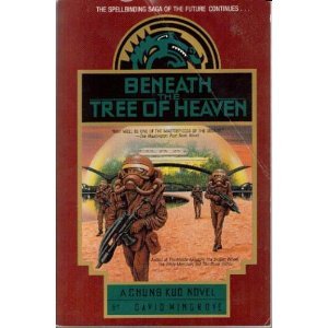 Beneath the Tree of Heaven (CHUNG KUO) (9780440506263) by Wingrove, David
