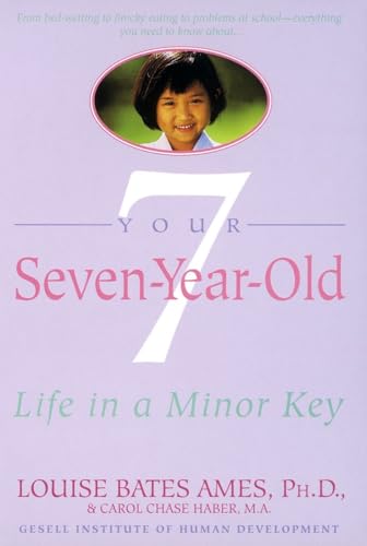 9780440506508: Your Seven-Year-Old: Life in a Minor Key