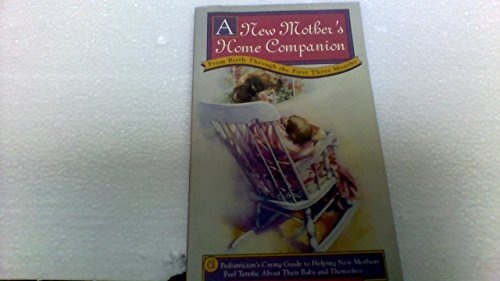 Imagen de archivo de A New Mother's Home Companion a la venta por Better World Books