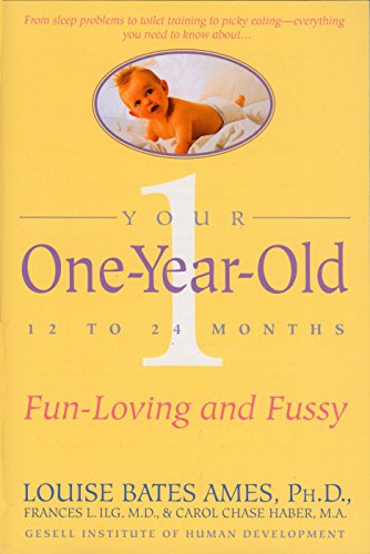 9780440506720: Your One Year Old: The Fun-Loving, Fussy 12-To 24-Month-Old