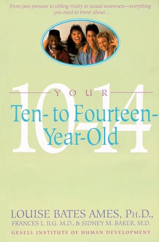 Stock image for Your Ten- to Fourteen-Year-Old for sale by BookHolders