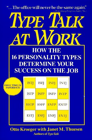 Stock image for Type Talk at Work: How the 16 Personality Types Determine Your Success on the Job for sale by SecondSale