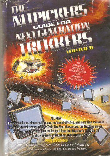 Imagen de archivo de The Nitpicker's Guide for Next Generation Trekkers, Volume II a la venta por Wonder Book