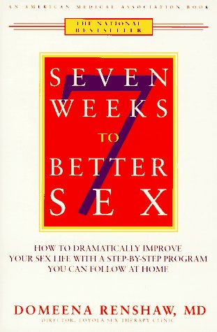 Stock image for Seven Weeks to Better Sex for sale by SecondSale