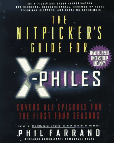 Beispielbild fr The Nitpicker's Guide for X-Philes zum Verkauf von Half Price Books Inc.