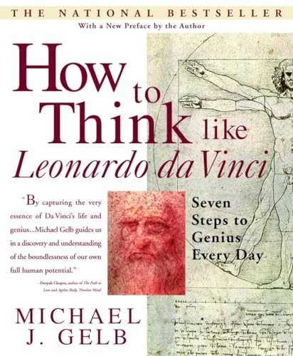 Beispielbild fr How to Think Like Leonardo da Vinci : Seven Steps to Genius Every Day zum Verkauf von Better World Books