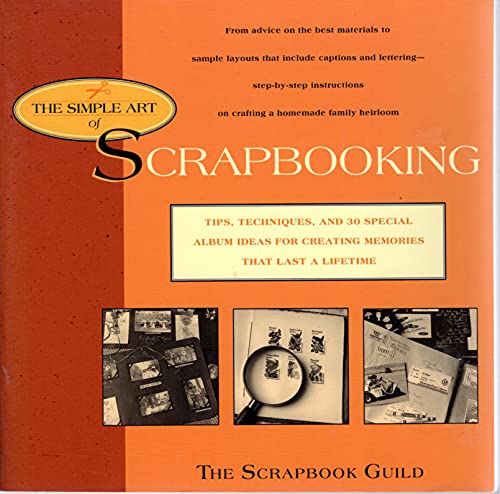 The Simple Art of Scrapbooking