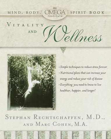 Stock image for Vitality and Wellness for sale by Better World Books