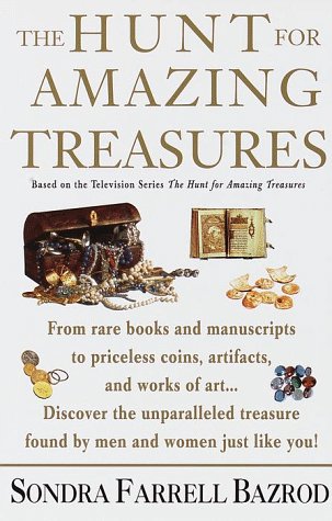 Stock image for The Hunt for Amazing Treasures [Paperback] Farrell, Sondra for sale by Mycroft's Books