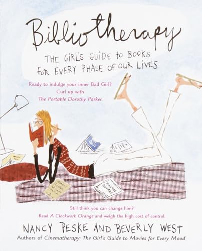 Beispielbild fr Bibliotherapy: The Girl's Guide to Books for Every Phase of Our Lives zum Verkauf von SecondSale