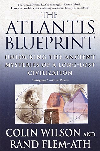 Beispielbild fr The Atlantis Blueprint: Unlocking the Ancient Mysteries of a Long-Lost Civilization zum Verkauf von BooksRun