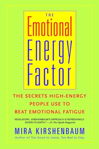 Beispielbild fr The Emotional Energy Factor : The Secrets High-Energy People Use to Beat Emotional Fatigue zum Verkauf von Better World Books