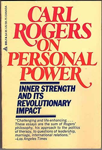 Imagen de archivo de Carl Rogers on Personal Power: Inner Strength and Its Revolutionary Impact a la venta por HPB Inc.