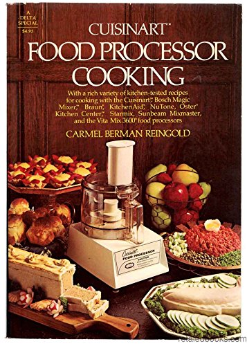 Stock image for Cuisinart Food Processor Cooking for sale by Wonder Book
