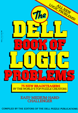 Imagen de archivo de The Dell Book of Logic Problems a la venta por ZBK Books