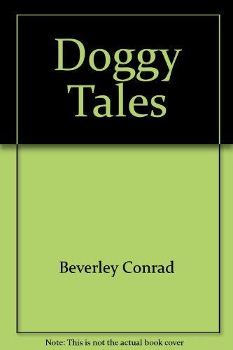 Beispielbild fr Doggy Tales: Bedtime Stories for Dogs zum Verkauf von Jenson Books Inc