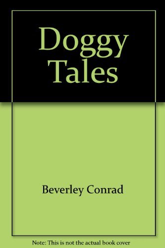 Stock image for Doggy Tales: Bedtime Stories for Dogs for sale by Jenson Books Inc