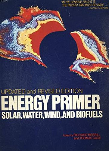 Imagen de archivo de Energy Primer, Solar, Water, Wind, and Biofuels a la venta por Ergodebooks