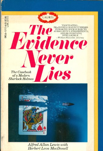 Beispielbild fr Evidence Never Lies zum Verkauf von Better World Books