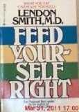 Imagen de archivo de Feed Yourself Right a la venta por Wonder Book
