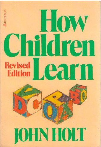 9780440538417: HOW CHILDREN LEARN