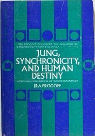 Beispielbild fr Jung, Synchronicity, and Human Destiny zum Verkauf von Better World Books