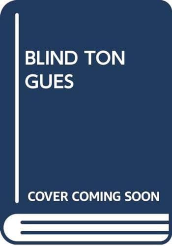 Stock image for Blind Tongues for sale by Better World Books