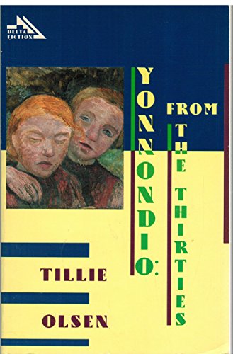 Imagen de archivo de Yonnondio : From the Thirties a la venta por Better World Books