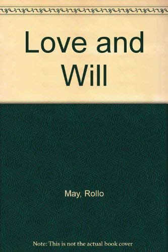 Stock image for Love and Will. for sale by Antiquariat Christoph Wilde