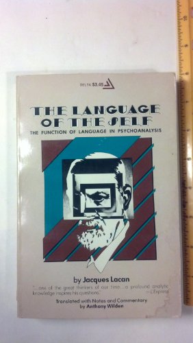 9780440550402: The Language of the Self: The Function of Language in Psychoanalysis