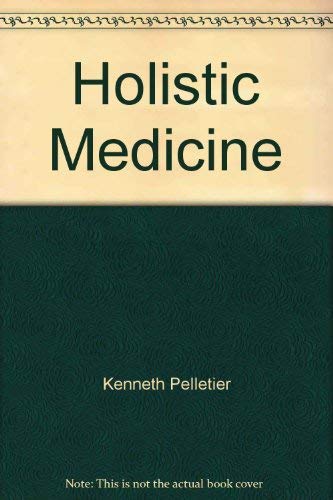 Stock image for Holistic Medicine for sale by ThriftBooks-Dallas