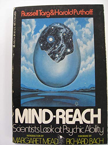 Imagen de archivo de Mind-reach: Scientists look at psychic ability a la venta por Half Price Books Inc.