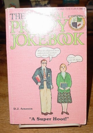 The Original Preppy Jokebook (9780440566946) by D. J. Arneson