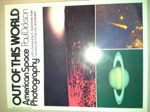 Stock image for Out of This World American Space Photogr for sale by Better World Books