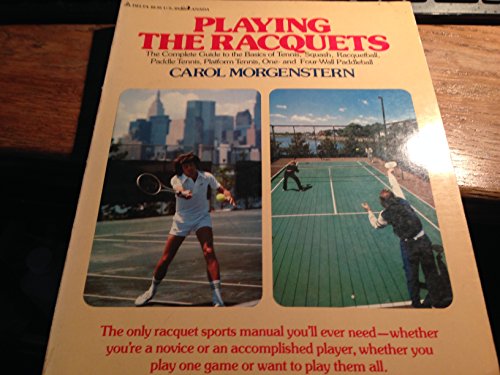 9780440571216: Playing The Racquets