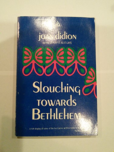 Imagen de archivo de Slouching Towards Bethlehem a la venta por ThriftBooks-Atlanta