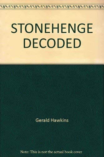 Imagen de archivo de Stonehenge Decoded a la venta por SecondSale