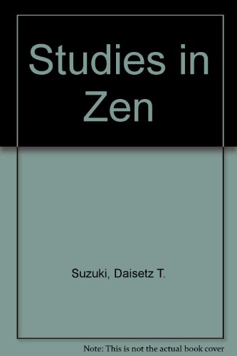 Beispielbild fr Studies in Zen zum Verkauf von Eric James