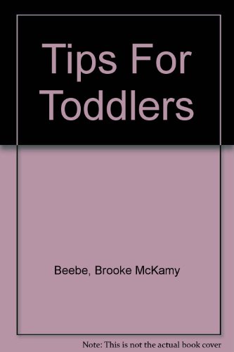 Tips for Toddlers