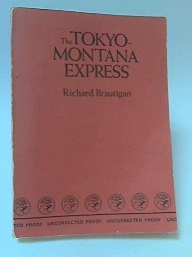 Stock image for Tokyo Montana Express -Op/1088 for sale by ThriftBooks-Reno