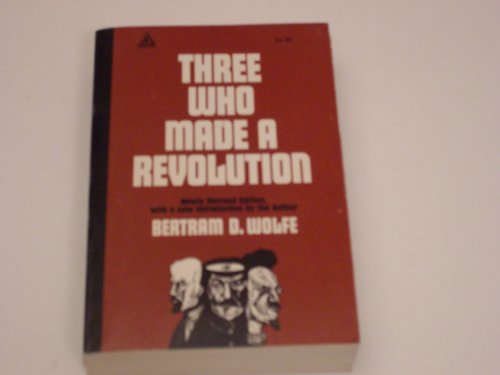 Stock image for Three who made a revolution: A biographical history for sale by Wonder Book