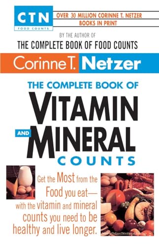 Imagen de archivo de The Complete Book of Vitamin and Mineral Counts (CTN Food Counts) a la venta por Hawking Books