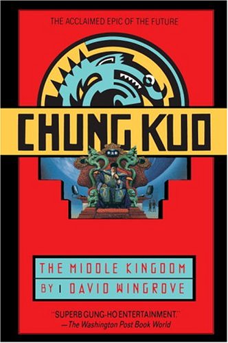 9780440613862: Chung Kuo: The Middle Kingdom