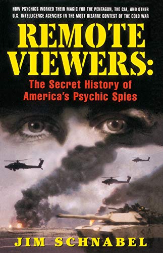 Imagen de archivo de Remote Viewers: The Secret History of America's Psychic Spies a la venta por HPB-Emerald