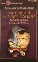 Imagen de archivo de The Cricket in Times Square a la venta por Books Unplugged